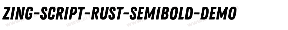Zing-Script-Rust-SemiBold-Demo-Base字体转换