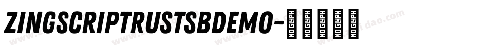 zingscriptrustsbdemo字体转换