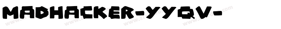 MadHacker-YYqv字体转换