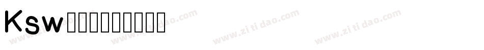 Ksw新豪龍字体转换