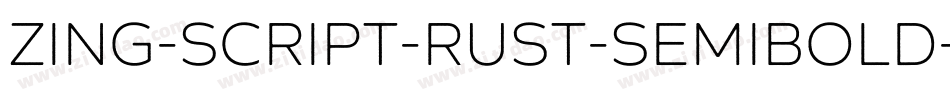 Zing-Script-Rust-SemiBold-Demo-Base字体转换