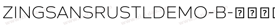 ZingSansRustLDemo-B字体转换