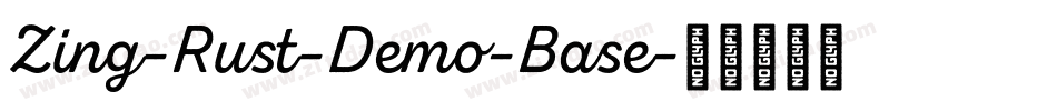 Zing-Rust-Demo-Base字体转换