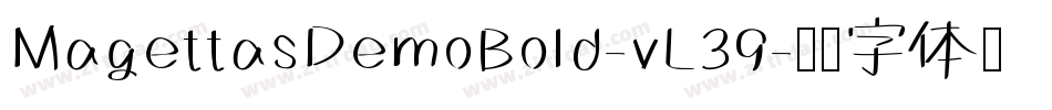 MagettasDemoBold-vL39字体转换