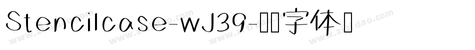 Stencilcase-wJ39字体转换