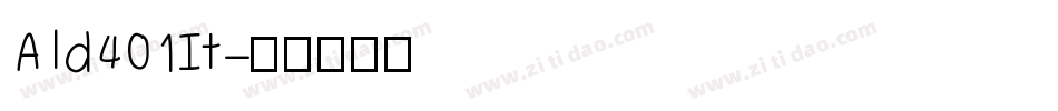 Ald401It字体转换