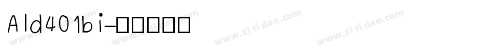 Ald401bi字体转换