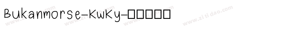 Bukanmorse-KwKy字体转换