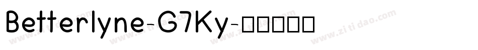 Betterlyne-G7Ky字体转换