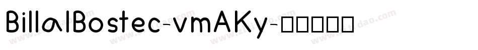 BillalBostec-vmAKy字体转换