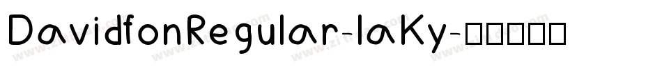DavidfonRegular-laKy字体转换