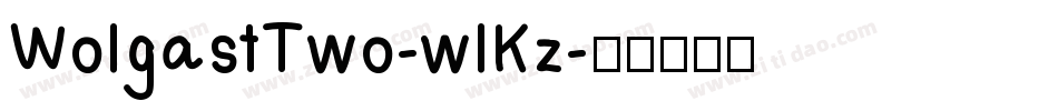 WolgastTwo-wlKz字体转换