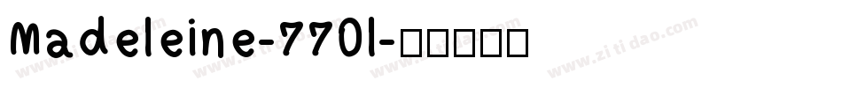 Madeleine-770l字体转换