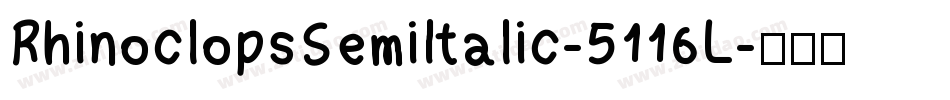 RhinoclopsSemiItalic-5116L字体转换