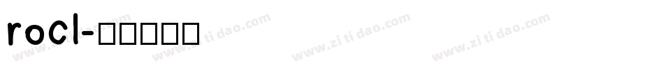 rocl字体转换