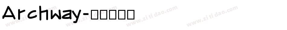 Archway字体转换