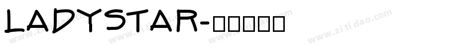 LADYSTAR字体转换