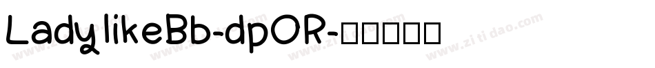 LadylikeBb-dpOR字体转换