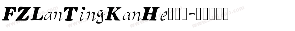 FZLanTingKanHe手机版字体转换