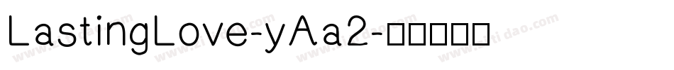 LastingLove-yAa2字体转换