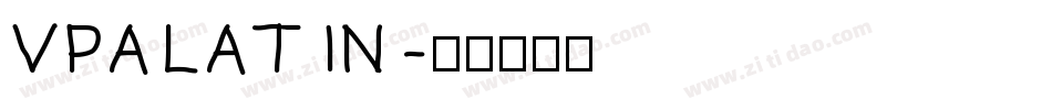 VPALATIN字体转换
