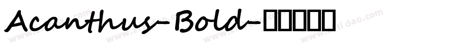 Acanthus-Bold字体转换