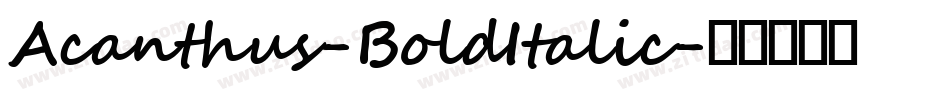 Acanthus-BoldItalic字体转换