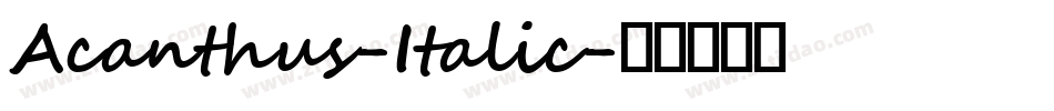 Acanthus-Italic字体转换