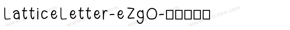 LatticeLetter-eZgO字体转换