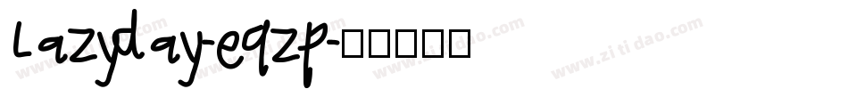 Lazyday-eqzp字体转换