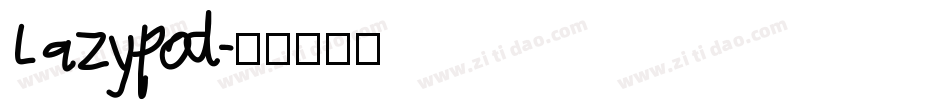 Lazypod字体转换