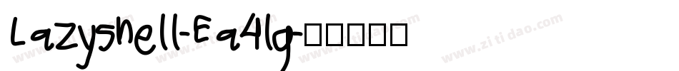 Lazysnell-Ea4lg字体转换