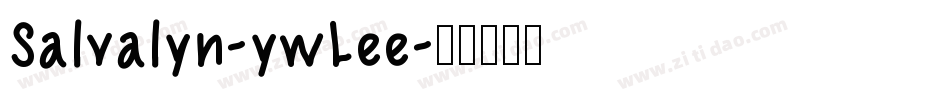 Salvalyn-ywLee字体转换