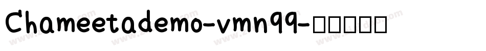 Chameetademo-vmn99字体转换