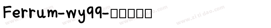 Ferrum-wy99字体转换