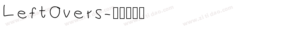 LeftOvers字体转换