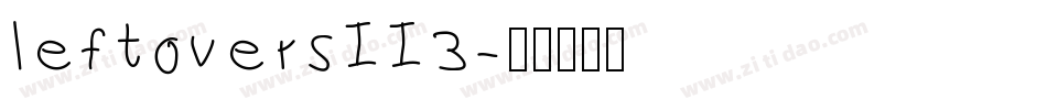 leftoversII3字体转换