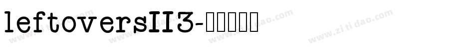 leftoversII3字体转换