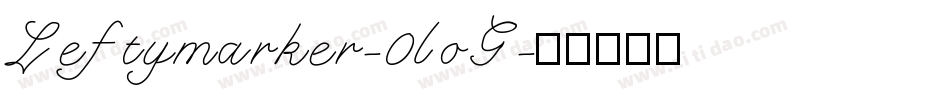 Leftymarker-0loG字体转换