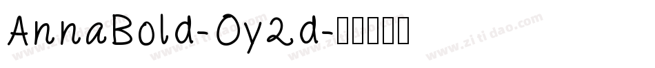 AnnaBold-Oy2d字体转换