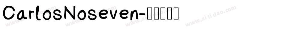 CarlosNoseven字体转换