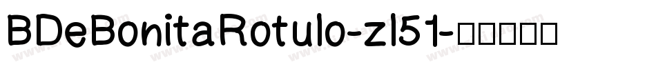 BDeBonitaRotulo-zl51字体转换