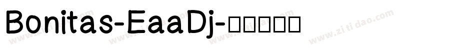 Bonitas-EaaDj字体转换