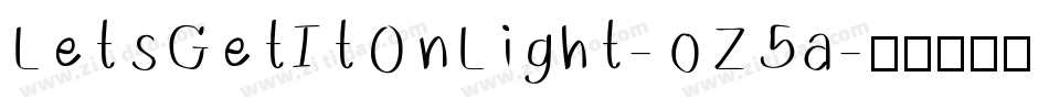LetsGetItOnLight-oZ5a字体转换