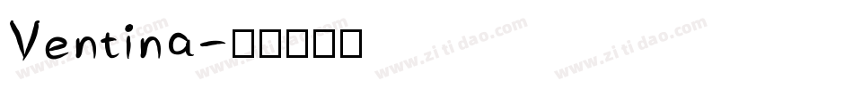 Ventina字体转换