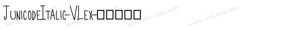 JunicodeItalic-VLex字体转换