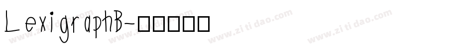LexigraphB字体转换