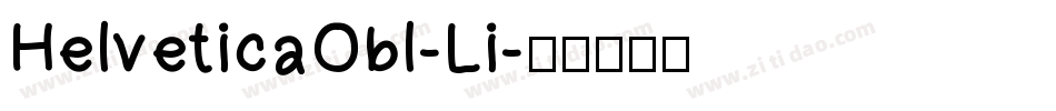 HelveticaObl-Li字体转换