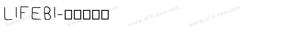 LIFEBI字体转换