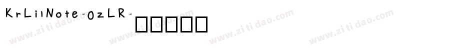 KrLilNote-0zLR字体转换